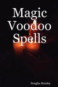 Magic Voodoo Spells - Paperback