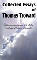 Collected Essays of Thomas Troward - Paperback