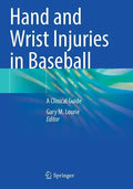 Hand and Wrist Injuries in Baseball: A Clinical Guide - Paperback