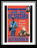 My Hero Is a Duke...of Hazzard James Royster Edition - Paperback