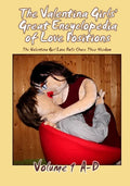 The Valentina Girls' Great Encyclopedia of Love Positions Volume 1 A-D: The Valentina Girl Love Dolls Share Their Wisdom - Paperback