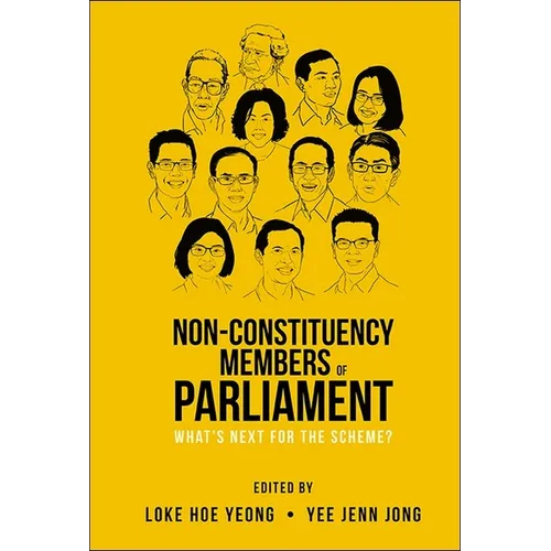 Non-Constituency Members of Parliament: What's Next for the Scheme? - Hardcover