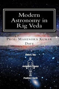 Modern Astronomy in Rig Veda: Volume - I - Paperback
