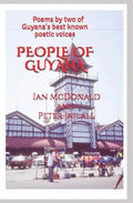 People Of Guyana: Poems By Two of Guyana's Best Known Poetic Voices - Paperback