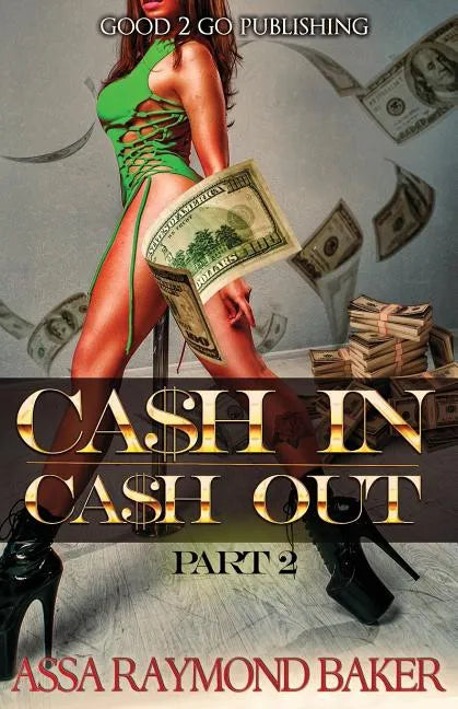 Cash In, Cash Out 2 - Paperback