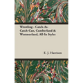 Wrestling - Catch-As-Catch-Can, Cumberland & Westmorland, All-In Styles - Paperback