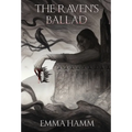 The Raven's Ballad - Hardcover