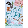Fix Me Up Cowboy - Paperback