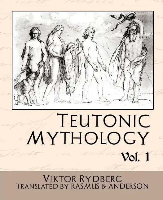 Teutonic Mythology Vol.1 - Paperback