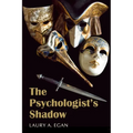 The Psychologist's Shadow: A simmering, slow-burn suspense - Paperback