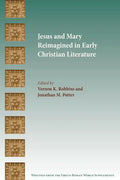 Jesus and Mary Reimagined in Early Christian Literature - Paperback