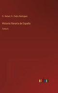 Historia literaria de España: Tomo 6 - Hardcover