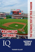 Washington Nationals IQ: The Ultimate Test of True Fandom - Paperback