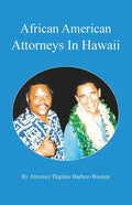 African American Attorneys In Hawaii - Paperback