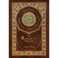The Return of the Native (Royal Collector's Edition) (Case Laminate Hardcover with Jacket) - Hardcover