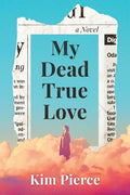 My Dead True Love - Paperback