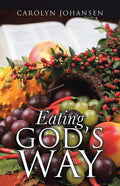 Eating God's Way - Paperback