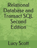 Relational Database and Transact SQL Second Edition - Paperback