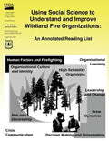 Using Social Science to Understand and Improve Wildland Fire Organizations - Paperback