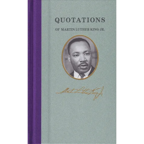 Quotations of Martin Luther King - Hardcover