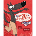 The Wolf in Underpants Gets Some Pants - Library Binding