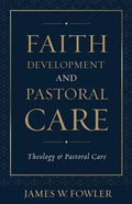 Faith Development Pastoral Car - Paperback