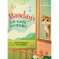 Mayday's Cat-tastic Escapades - Hardcover