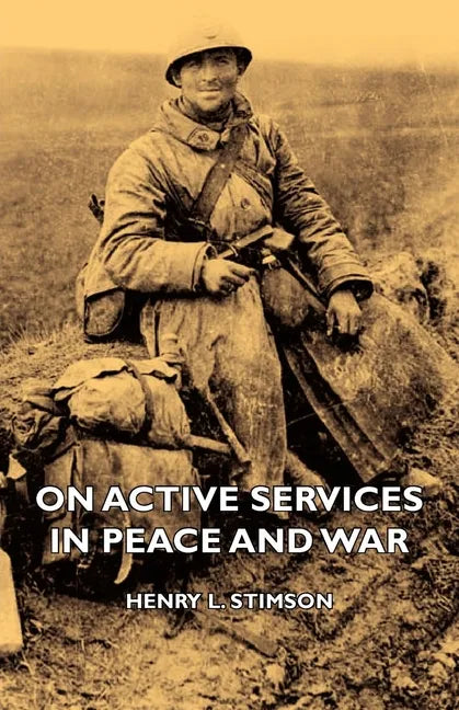 On Active Services in Peace and War - Paperback