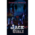 Jack Girlz - Library Binding
