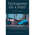 Testimony of a Poet: Bruised by Angels - Paperback