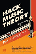 Hack Music Theory, Part 1: Learn Scales & Chords in 30 Minutes - Paperback