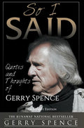 So I Said (LARGE PRINT): Quotes and Thoughts of Gerry Spence - Hardcover