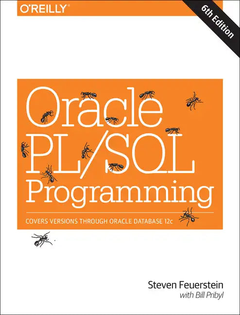 Oracle Pl/SQL Programming: Covers Versions Through Oracle Database 12c - Paperback