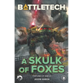 BattleTech: A Skulk of Foxes: (Fortunes of War #3) - Paperback