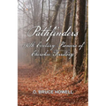 Pathfinders: 19th Century Pioneers of Cherokee Territory - Paperback