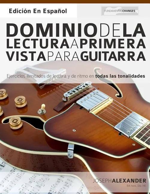 Dominio de la lectura a primera vista para guitarra - Paperback