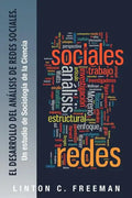 El Desarrollo del Analisis de Redes Sociales.: Un Estudio de Sociologia de La Ciencia - Paperback