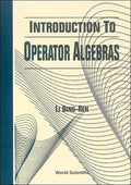 Introduction to Operator Algebras - Hardcover