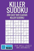 Killer Sudoku: 200 Easy 9x9 Classic Killer Sudoku - Paperback