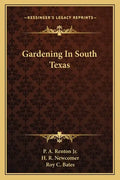 Gardening in South Texas - Paperback