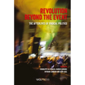 Revolution Beyond the Event: The afterlives of radical politics - Paperback