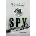 The Accidental Spy - Paperback