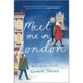 Meet Me in London: A Christmas Romance Novel - Paperback