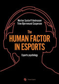 The human factor in esport: Esport psychology - Paperback