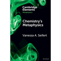 Chemistry's Metaphysics - Paperback
