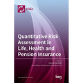 Quantitative Risk Assessment in Life, Health and Pension Insurance - Hardcover
