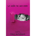 La Niña de Mis Ojos - Paperback
