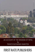 An Account of the Kingdom of Nepal - Paperback