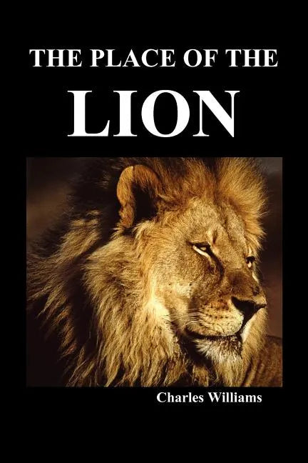 The Place of the Lion - Paperback