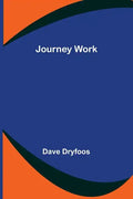 Journey Work - Paperback